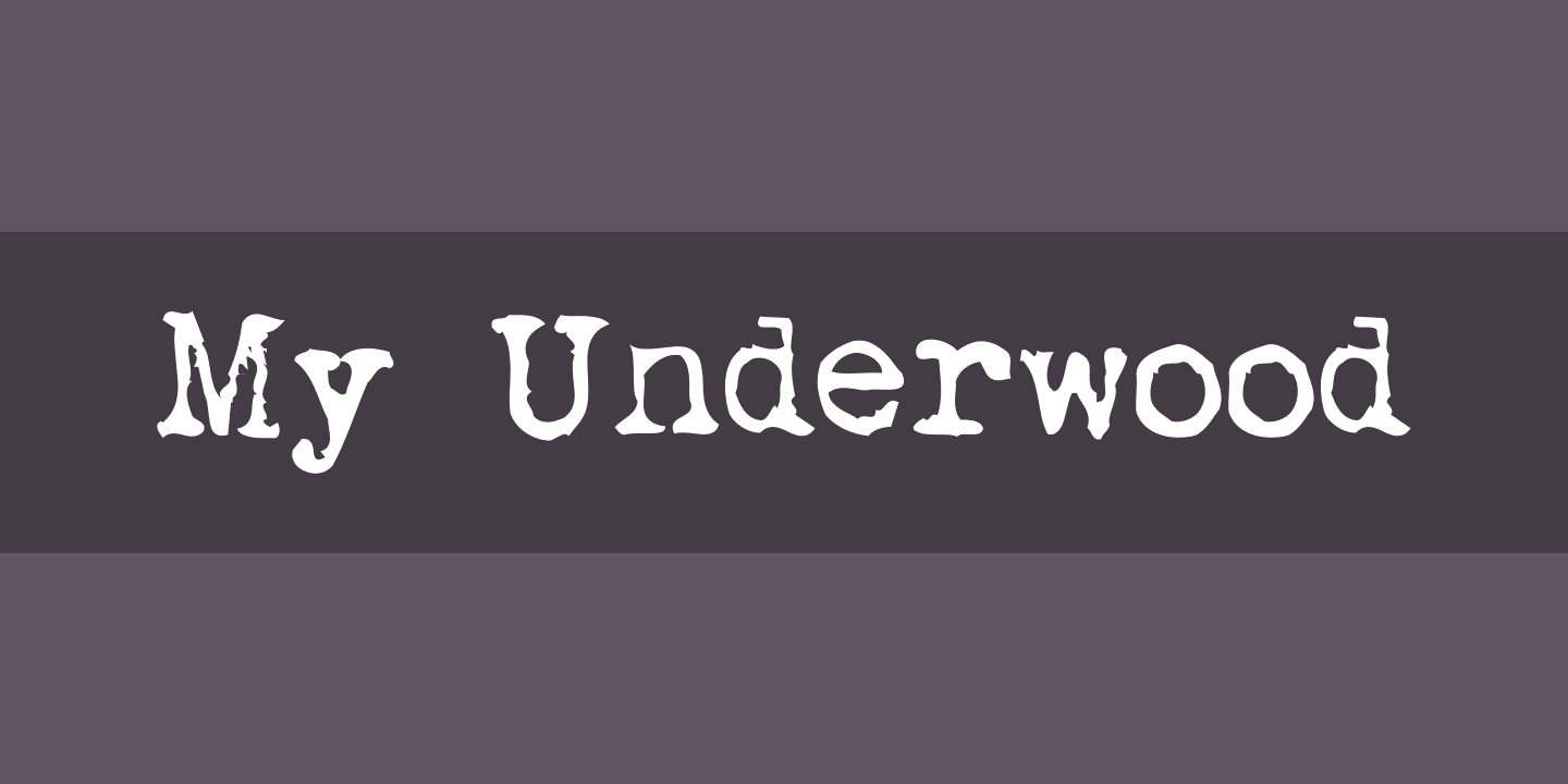 Beispiel einer My Underwood Regular-Schriftart